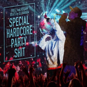Special Hardcore Party Shit - Single