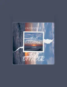 Listen to L'Authentique, watch music videos, read bio, see tour dates & more!