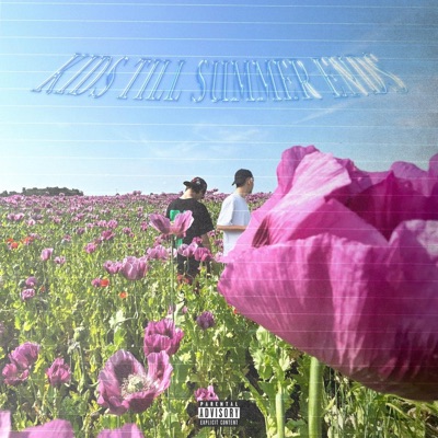 KIDS TILL SUMMER ENDS - EP