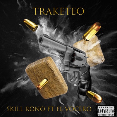 Traketeo (feat. El Vocero) - Single