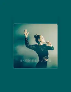 Harriet Nauer을(를) 듣고, 뮤직 비디오를 보고, 약력을 읽고, 투어 일정 등을 확인하세요!