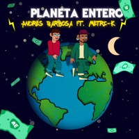 Planeta Entero (feat. Metri-K) - Single - Andrés Barbosa
