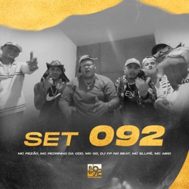 Set 092 (feat. MC ABID, DJ FP no Beat, MC Pezão & MC GD) MC Pedrinho da CDD, MC Ellipê & MC Flávio GD