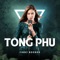 Tòng Phu - Jinny Boonga lyrics