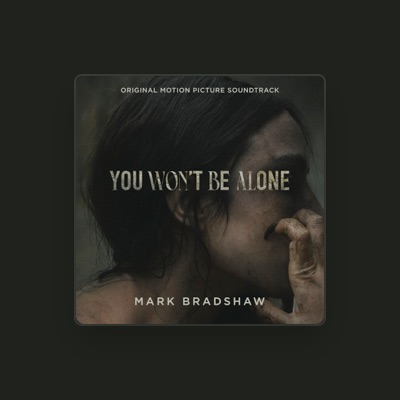 Listen to Mark Bradshaw, watch music videos, read bio, see tour dates & more!