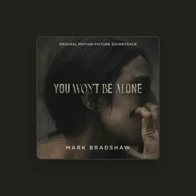 Listen to Mark Bradshaw, watch music videos, read bio, see tour dates & more!
