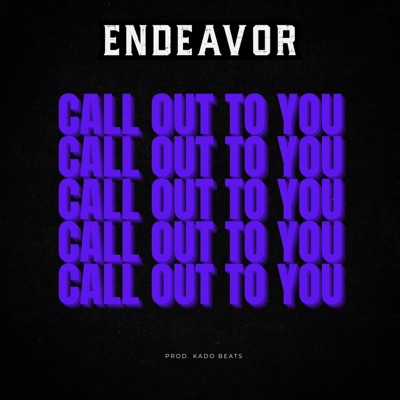 Call Out To You - Single