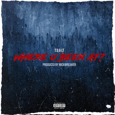 Where U Been At - Single