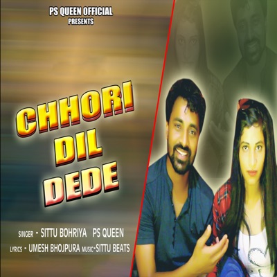 Chhori Dil Dede - Single