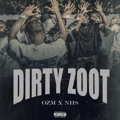 Dirty Zoot (feat. Youngin Quan, Laylowhefe & Lil Tooley) - Single