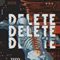 Delete - IamRxge lyrics