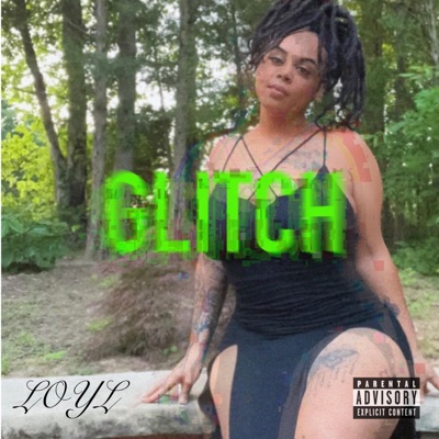 Glitch (feat. Lotto Bandz) - Single