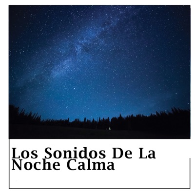 Los Sonidos de la Noche Calma - EP