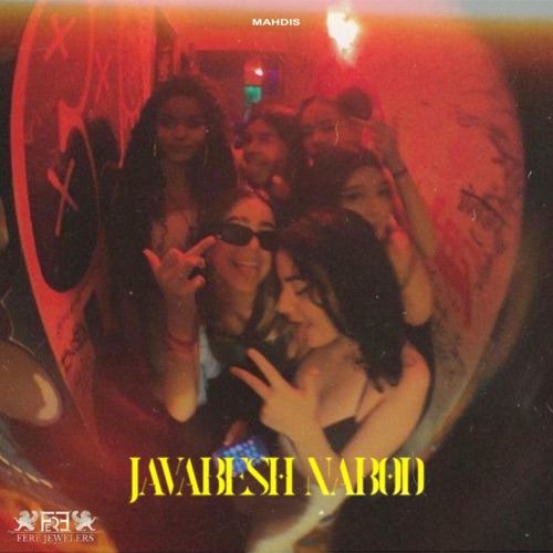 Javabesh Nabod (feat. Saman Sadeghi)