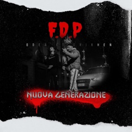 FDP (feat. Erixhen) ODEA