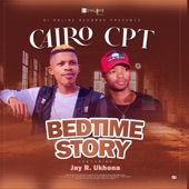 Bedtime Story (feat. Jay R ukhona CPT) artwork