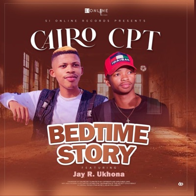 Bedtime Story (feat. Jay R ukhona CPT) - Single