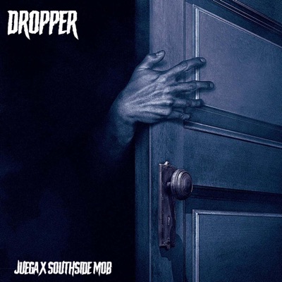 Dropper (feat. La Última O & Matte?) - Single