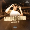 Mundão Girou - Single