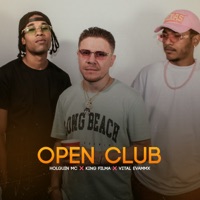 Open Club - Single - Holguin MC, Vital Evammx & King Filma