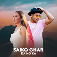Sainko Ghar - Single - Rekha Shah & Dharmendra Sewan