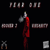 Year One (feat. Vinsanity) - Single - Hoover J