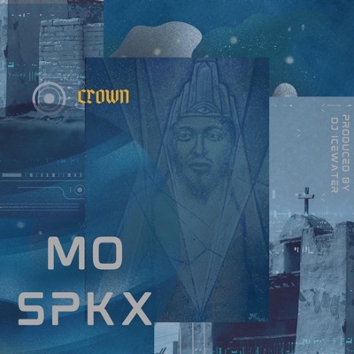 Crown (feat. Molina Speaks) - Single