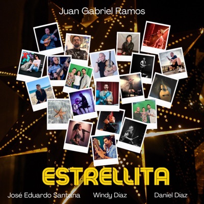 Estrellita (feat. José Eduardo Santana, Windy Díaz & Daniel Diaz) - Single