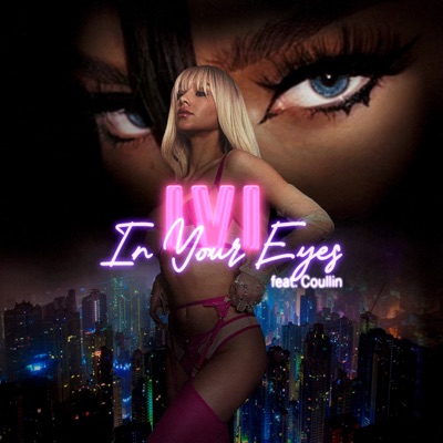 In Your Eyes (feat. COULLIN) - Single