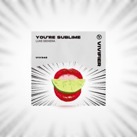 You're Sublime - Single - Luke Siekiera
