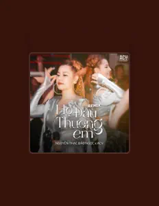 Ouve Nguyễn Thạc Bảo Ngọc, vê vídeos de música, lê a biografia, vê as datas da digressão e muito mais!
