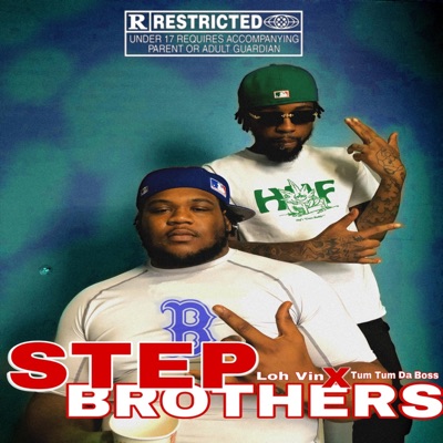 Step Brothers (feat. Tum Tum Da Boss)
