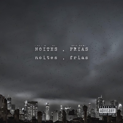 Noites Frias (feat. Lsdave) - Single