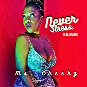 Never Stress (feat. Devin B.)