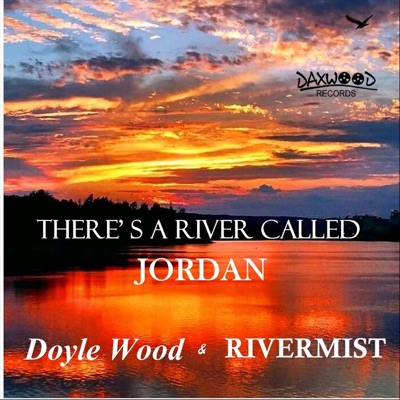There's a River Called Jordan - Single