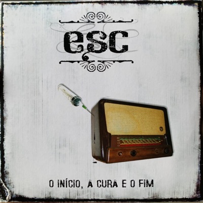 O Início, a Cura e o Fim - EP