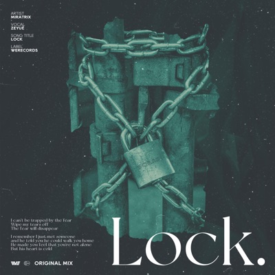 Lock (feat. Miratrix) - Single
