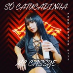 Só Catucadinha - Single