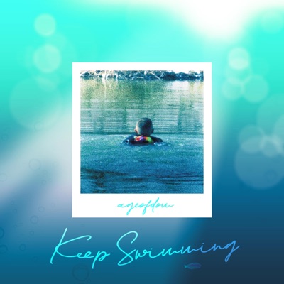 Keep Swimming - Single