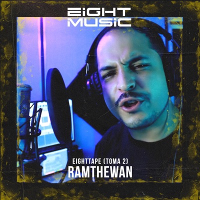EightTape (toma2 Ramthewan) - Single