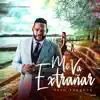 Me Va Extrañar