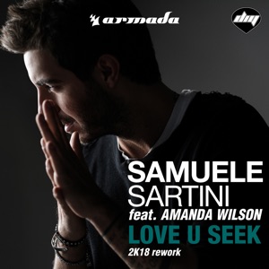 Love U Seek (feat. Amanda Wilson) [2k18 Rework] - Single