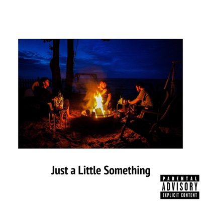 Just a Little Something - EP