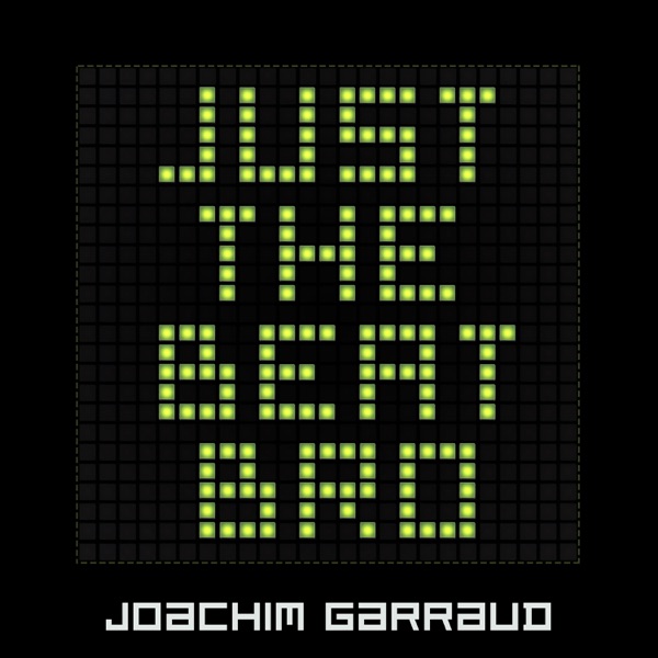 Just The Beat Bro - EP