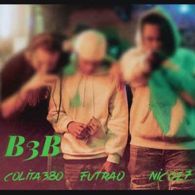 Back 3 Back (feat. Futrao & nico27) - Single
