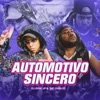 Automotivo Sincero - Single