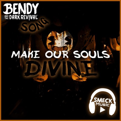 Make Our Souls Divine - Single