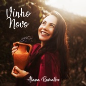 Alana Ramalho - Vinho Novo 2