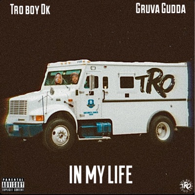 In My Life (feat. Gruva Gudda) - Single