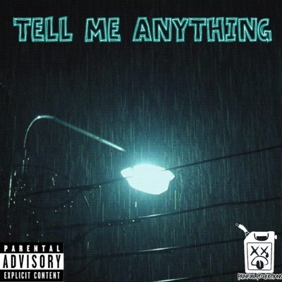 Tell Me Anything - Single